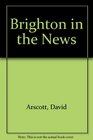 Brighton in the News