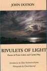 Rivulets of Light Poems of Point Lobos and Carmel Bay