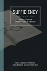 Sufficiency Historical Essays on the Sufficiency of Scripture