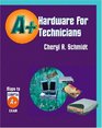Hardware for A Technicians