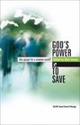 God's Power to Save One Gospel for a Complex World