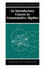 An Introductory Course in Commutative Algebra