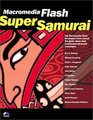 Macromedia Flash Super Samurai