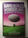 The Hardboiled Wonderland and the End of the World