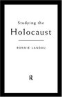 Studying the Holocaust Issues Readings and Documents
