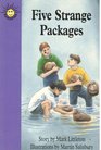 Five strange packages Story by Mark Littleton  illustrations by Martin Salisbury