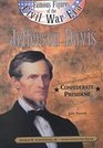 Jefferson Davis: Confederate President (Famous Figures of the Civil War Era)