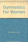 Gymnastics For Women