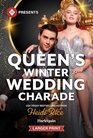 Queen's Winter Wedding Charade