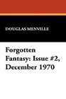 Forgotten Fantasy Issue 2 December 1970