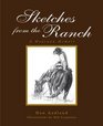 Sketches from the Ranch A Montana Memoir