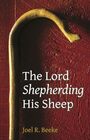 The Lord Shepherding His Sheep