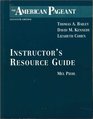 The American Pageant Instructor' Resource Guide
