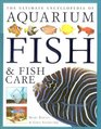 The Ultimate Encyclopedia of Aquarium Fish  Fish Care