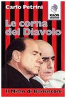 Le corna del diavolo Il Milan di Berlusconi