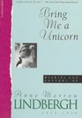 Bring Me a Unicorn Diaries and Letters of Anne Morrow Lindbergh 19221928