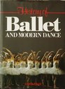 History of Ballet and Modern Dance