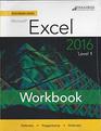 Benchmark Series Microsoft Excel 2016 Levels 1 and 2 Workbook