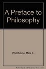 A Preface to Philosophy