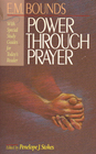 Power Through Prayer With Special Study Guides for Today's Reader