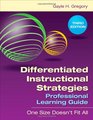 Differentiated Instructional Strategies Professional Learning Guide One Size Doesn't Fit All