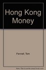 Hong Kong Money