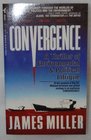 The Convergence A Futuristic Thriller of Environmental Intrigue