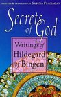 Secrets of God  Writings of Hildegard of Bingen