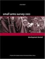 Small Arms Survey 2003 Development Denied