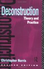 Deconstruction Theory and Practice