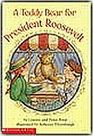 A Teddy Bear for President Roosevelt
