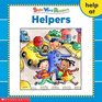 Helpers (Sight Word Readers) (Sight Word Library)