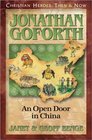 Jonathan Goforth: An Open Door in China (Christian Heroes: Then & Now, Bk 15)