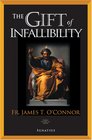 The Gift of Infallibility