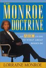 The Monroe Doctrine An ABC Guide to What Great Bosses Do