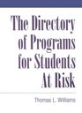 The Directory of Programs for Students at Risk