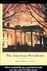 The American Presidents: Critical Essays (Garland Reference Library of the Humanities)