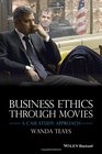 Business Ethics Through Movies A Case Study Approach