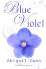 Blue Violet Book 1 of the Svatura Series