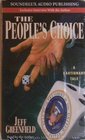The People's Choice A Cautionary Tale