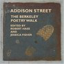 The Addison Street Anthology Berkeley's Poetry Walk