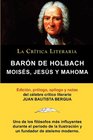 Moiss Jess y Mahoma Barn de Holbach Coleccin La Crtica Literaria por el clebre crtico literario Juan Bautista Bergua Ediciones Ibricas