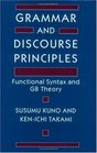 Grammar and Discourse Principles  Functional Syntax and GB Theory