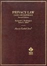 Privacy Law Cases and Materials