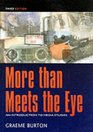 More Than Meets the Eye An Introduction to Media Studies