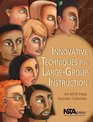Innovative Techniques for LargeGroup Instruction An Nsta Press Journals Collection