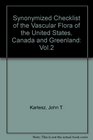 Synonymized Checklist of Vascular Flora of the United States Canada and Greenland