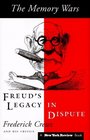The Memory Wars Freud's Legacy in Dispute