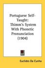 Portuguese SelfTaught Thimm's System With Phonetic Pronunciation