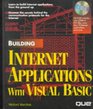 Building Internet Applications With Visual Basic/Book and CdRom